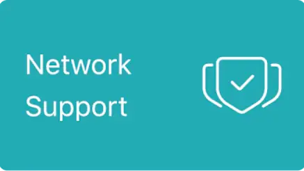 Network Support